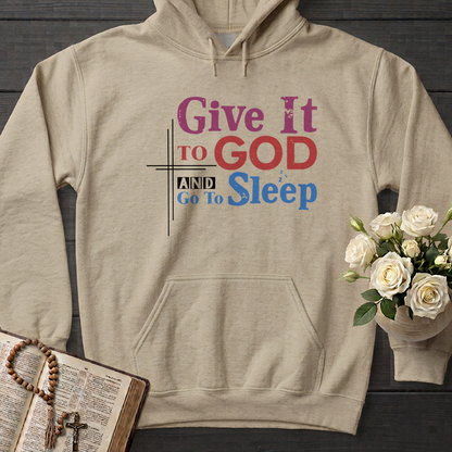 Give It To God And Go To Sleep 03