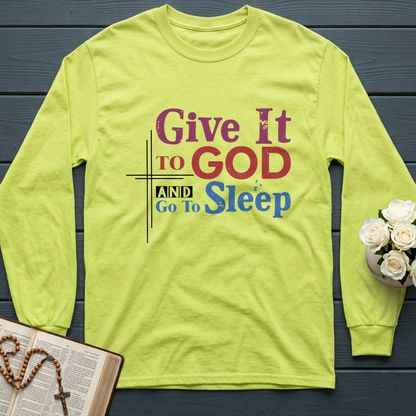 Give It To God And Go To Sleep 03