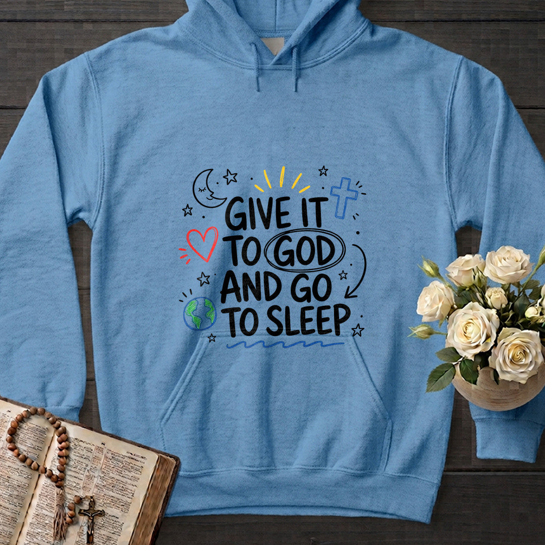 Give It To God And Go To Sleep 04