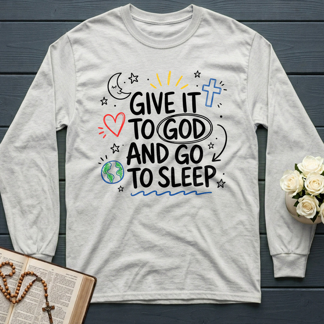 Give It To God And Go To Sleep 04