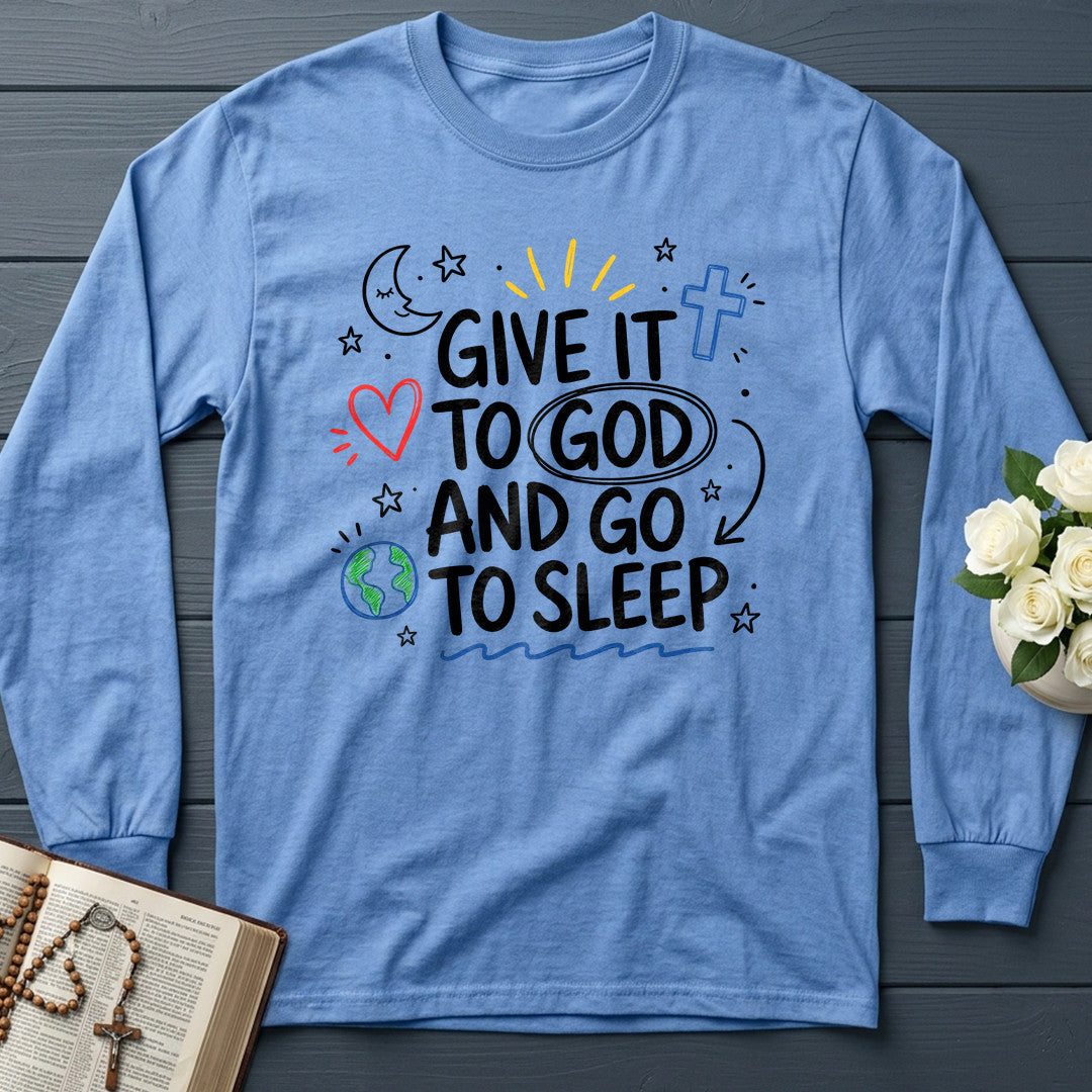 Give It To God And Go To Sleep 04