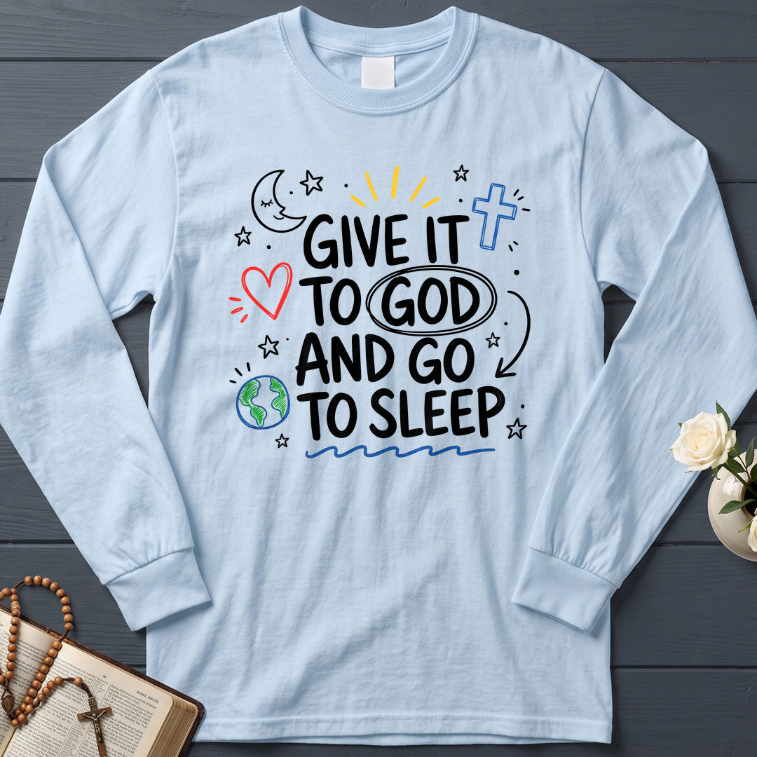 Give It To God And Go To Sleep 04