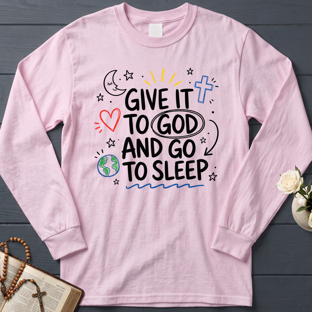 Give It To God And Go To Sleep 04