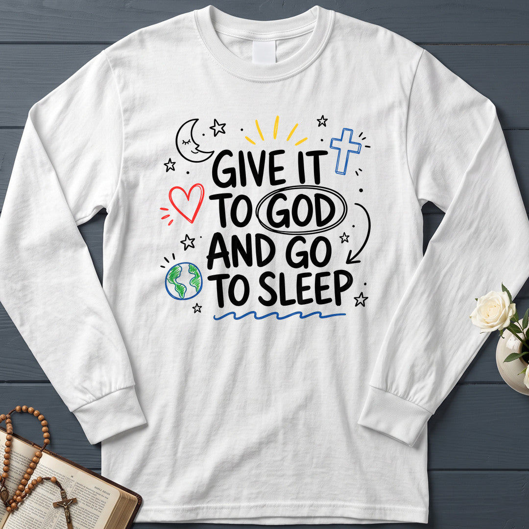 Give It To God And Go To Sleep 04