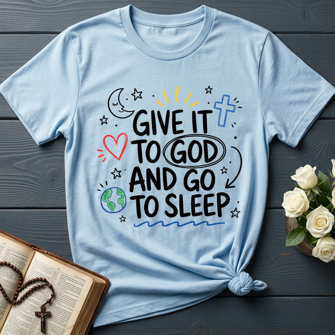 Give It To God And Go To Sleep 04