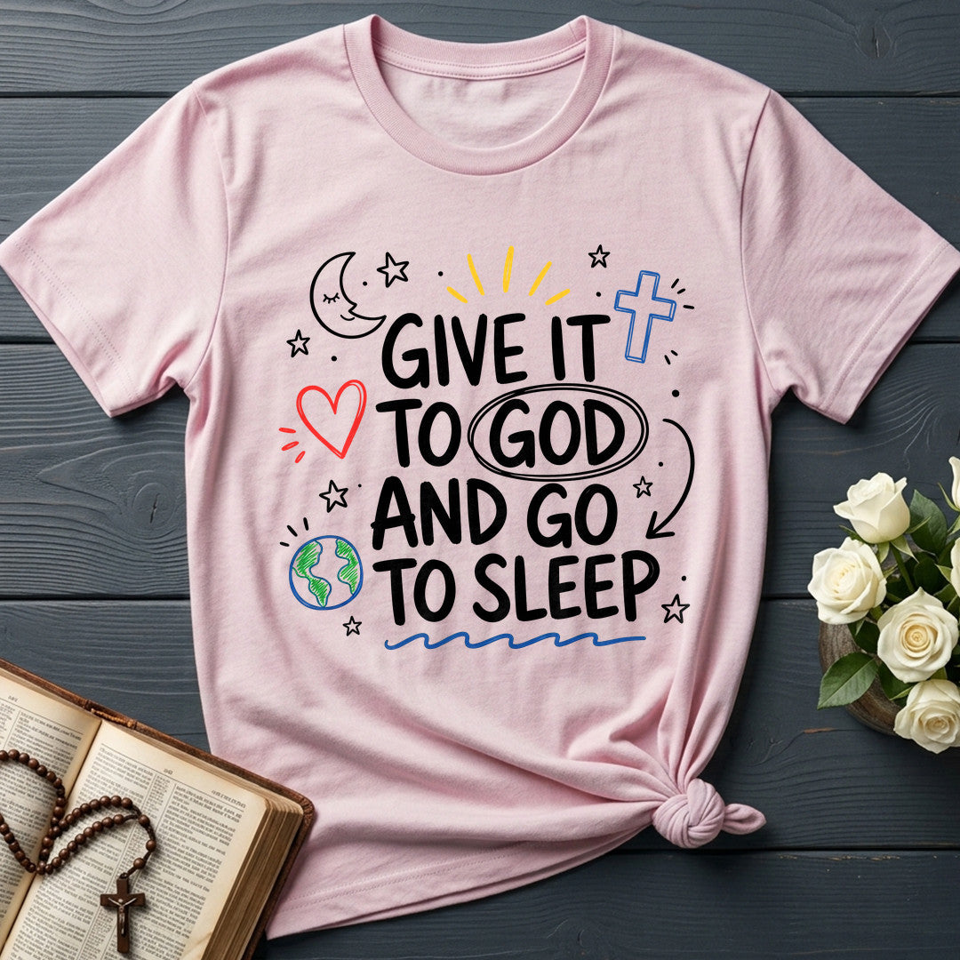 Give It To God And Go To Sleep 04