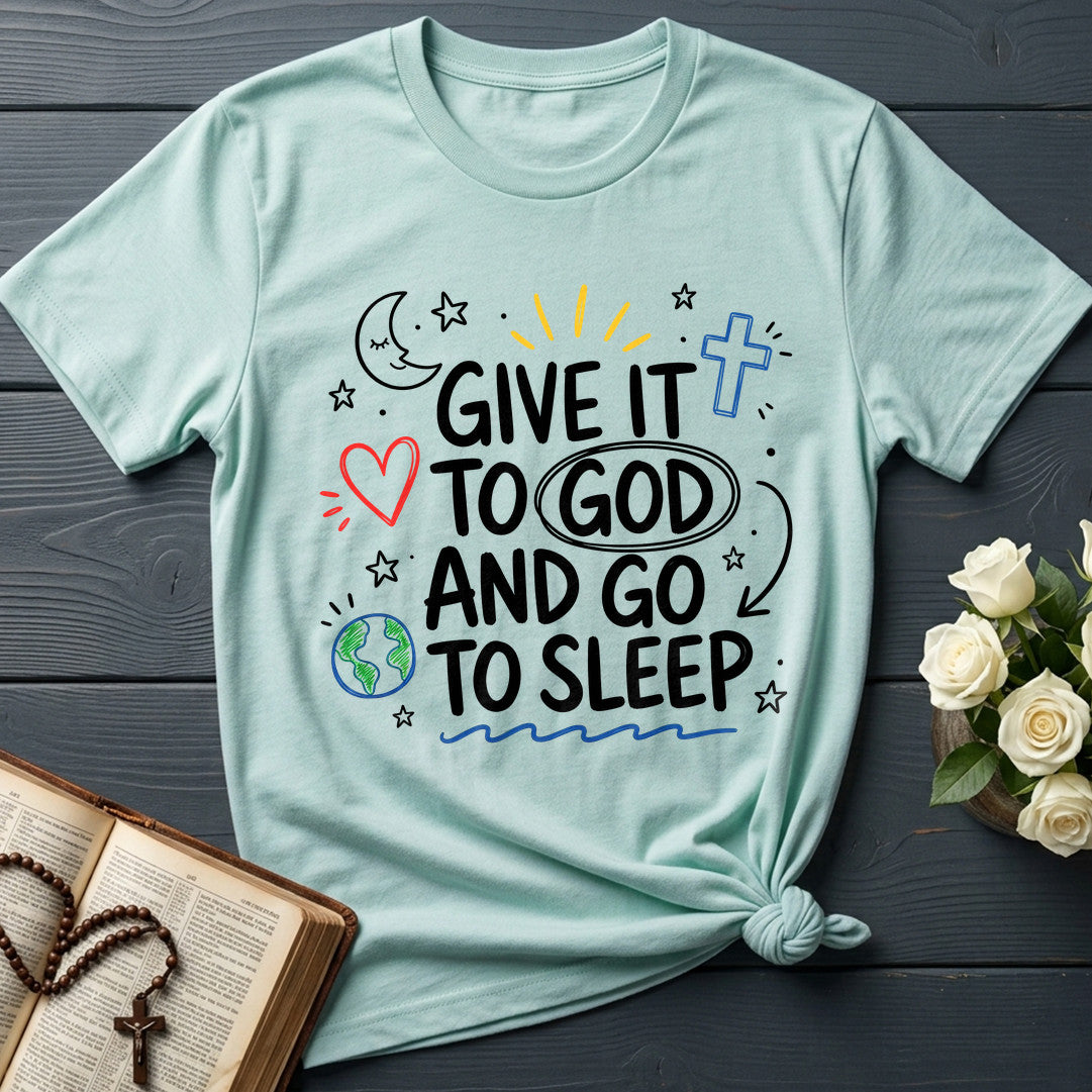 Give It To God And Go To Sleep 04