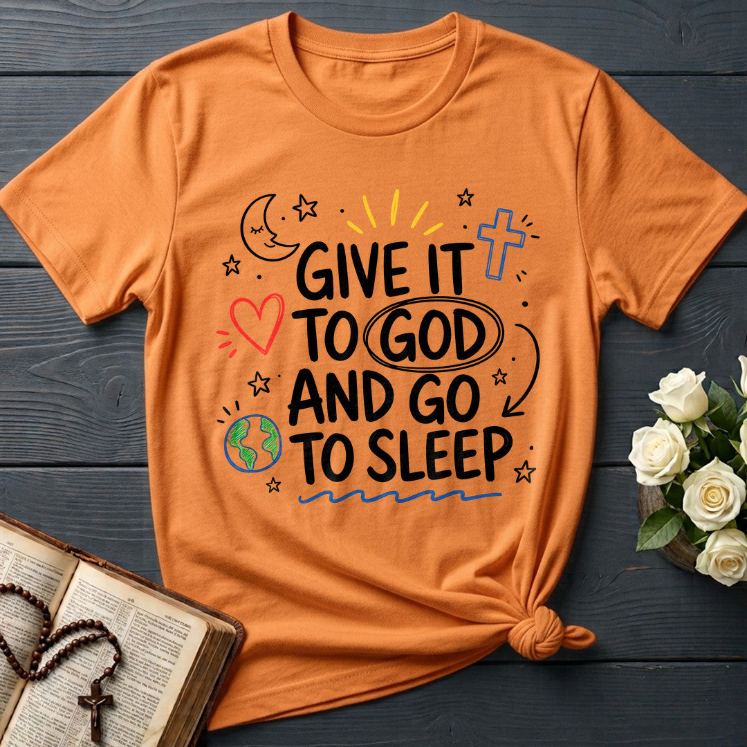 Give It To God And Go To Sleep 04