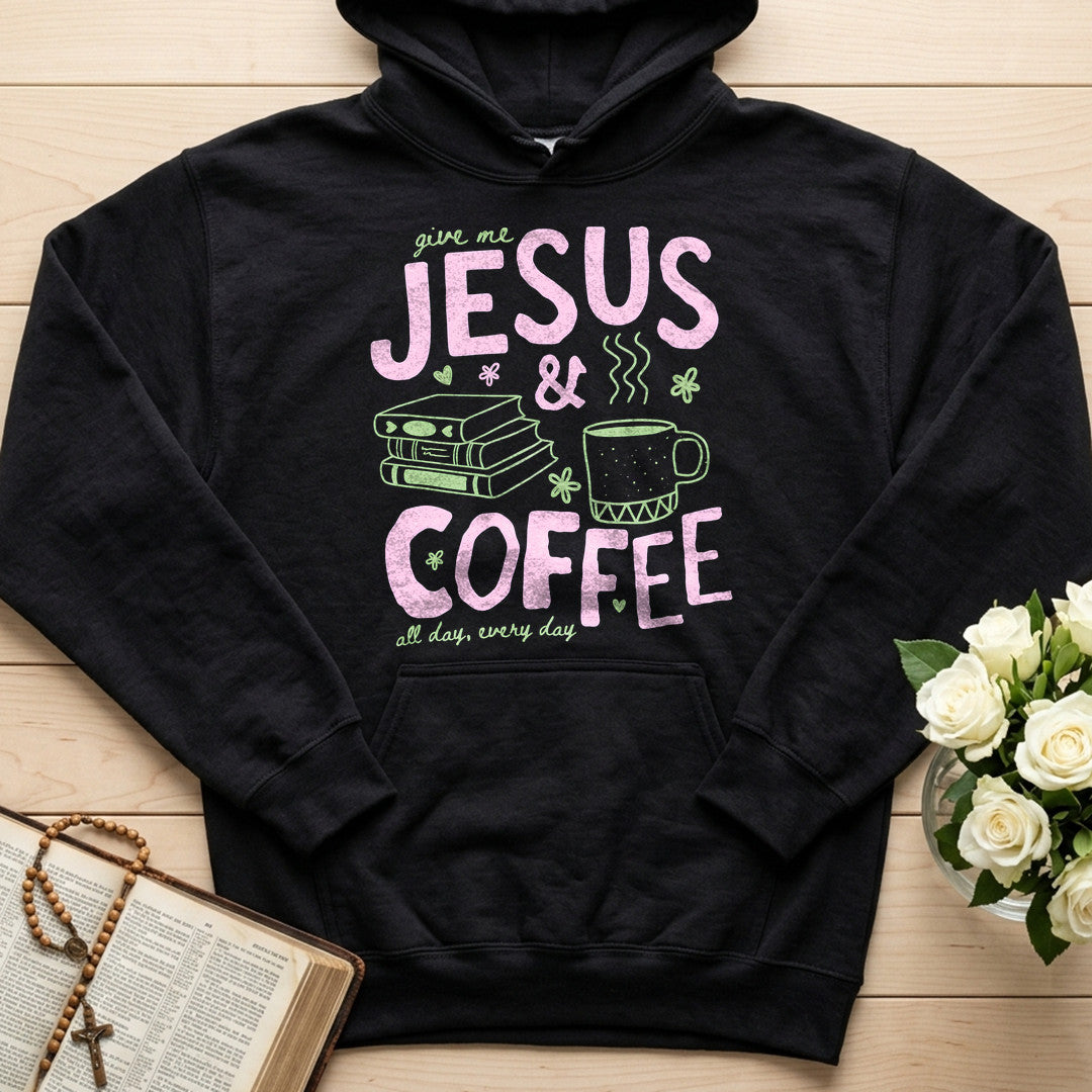 Give Me Jesus And Coffee All Day Every Day 01