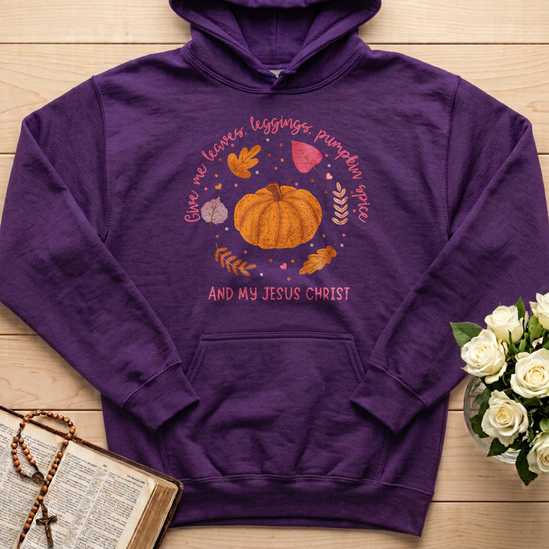 Give Me Leaves Leggings Pumpkin Spice And My Jesus Christ 01