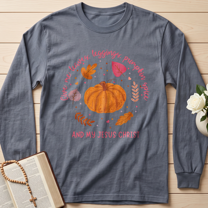 Give Me Leaves Leggings Pumpkin Spice And My Jesus Christ 01