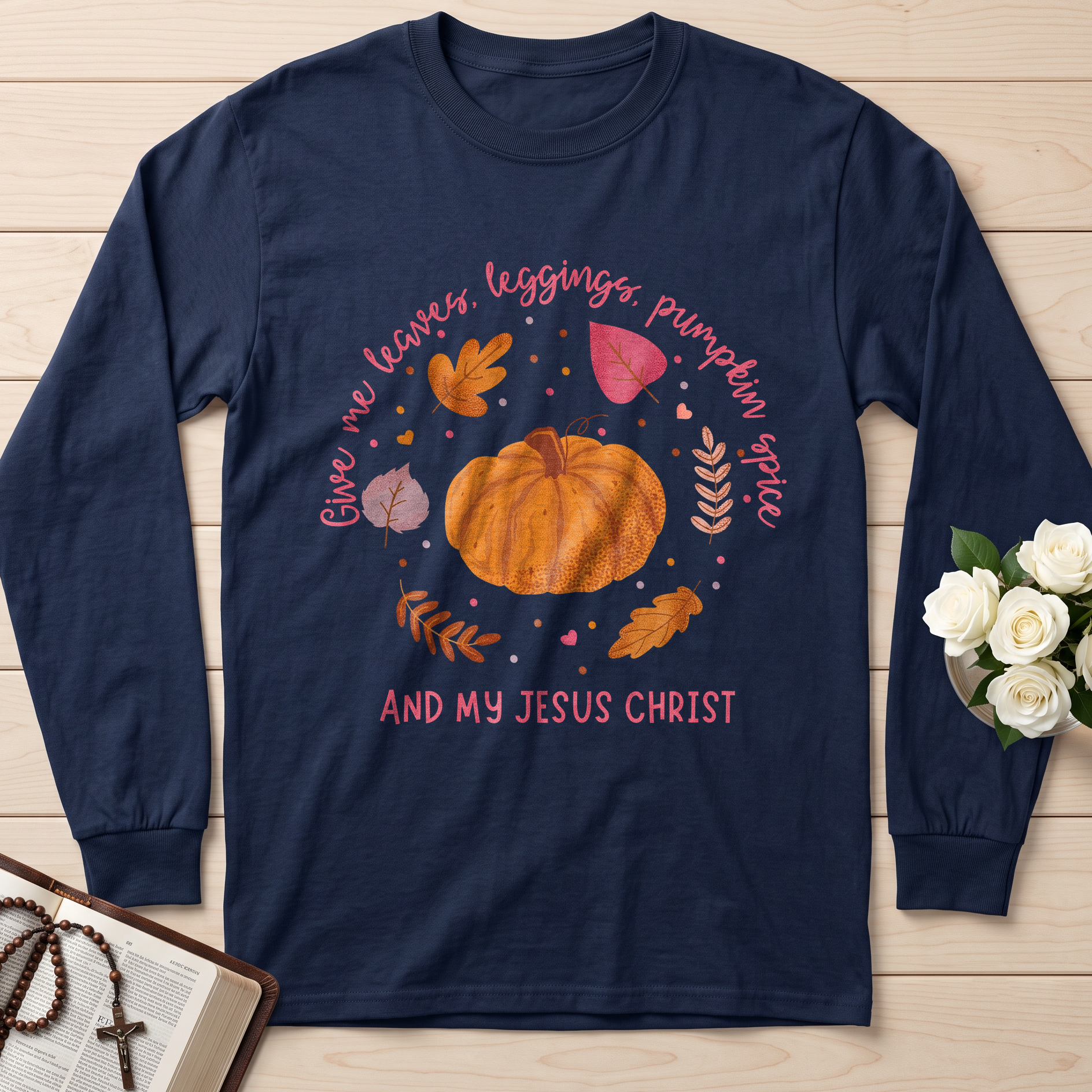 Give Me Leaves Leggings Pumpkin Spice And My Jesus Christ 01
