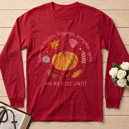 Give Me Leaves Leggings Pumpkin Spice And My Jesus Christ 01