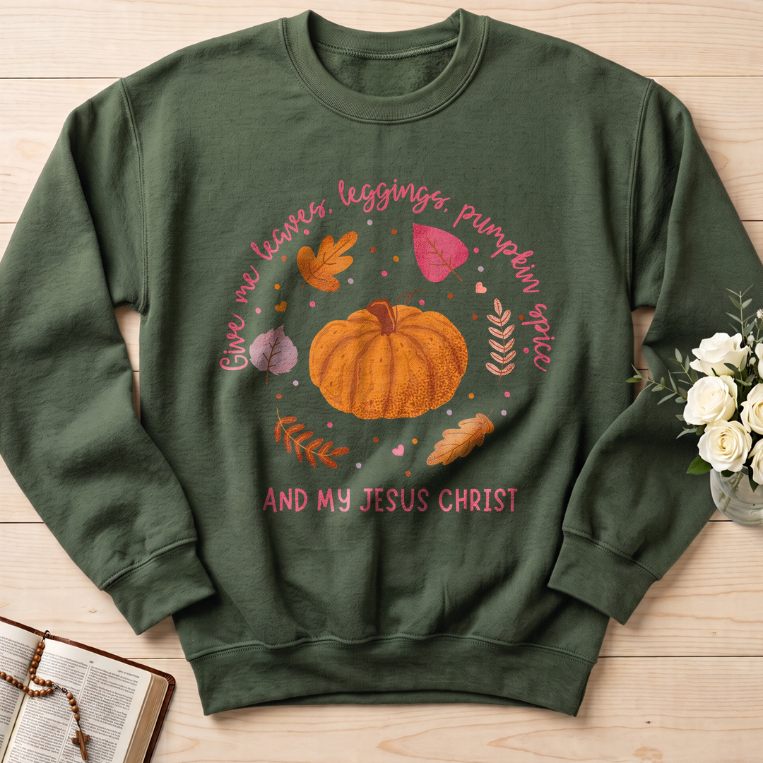 Give Me Leaves Leggings Pumpkin Spice And My Jesus Christ 01