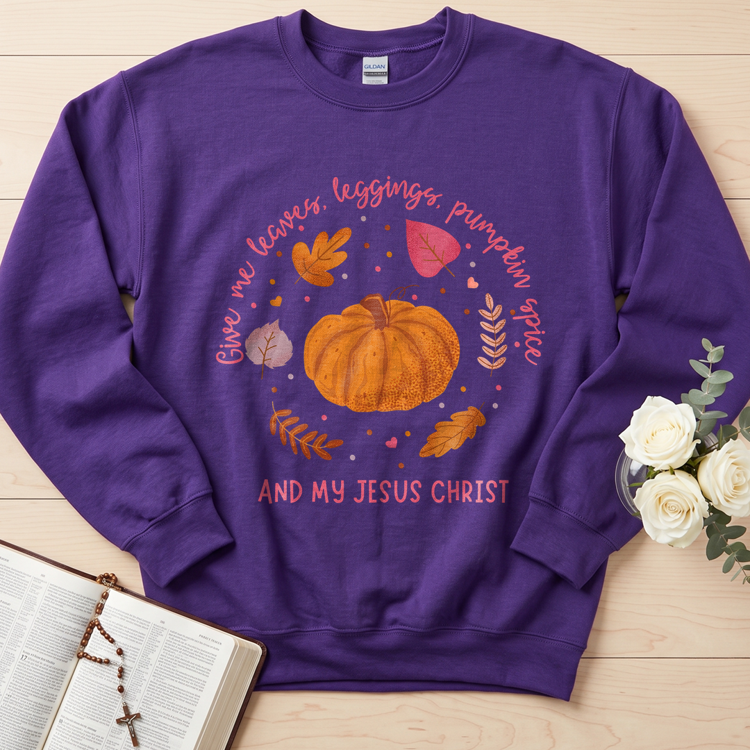 Give Me Leaves Leggings Pumpkin Spice And My Jesus Christ 01