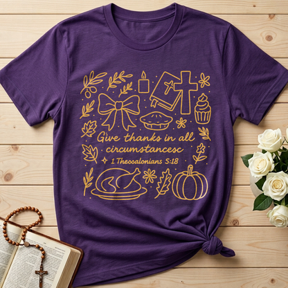 Give Thanks In All Circumstances 1 Thessalonians 5.18 02