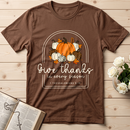Give Thanks In Every Season 1 Thessalonians 5.18 01