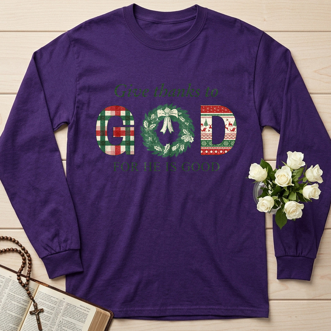 Give Thanks To God For He Is Good 02
