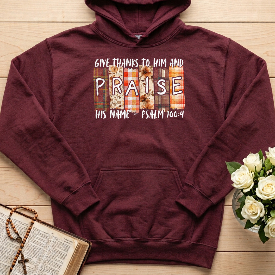 Give Thanks To Him And Praise His Name Psalm 100.4 01