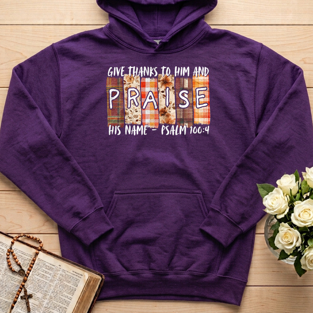 Give Thanks To Him And Praise His Name Psalm 100.4 01