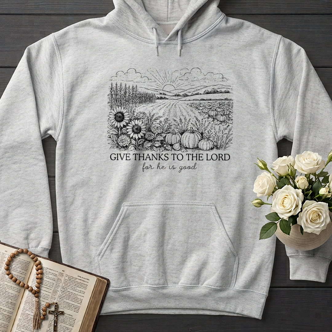 Give Thanks To The Lord For He Is Good 03