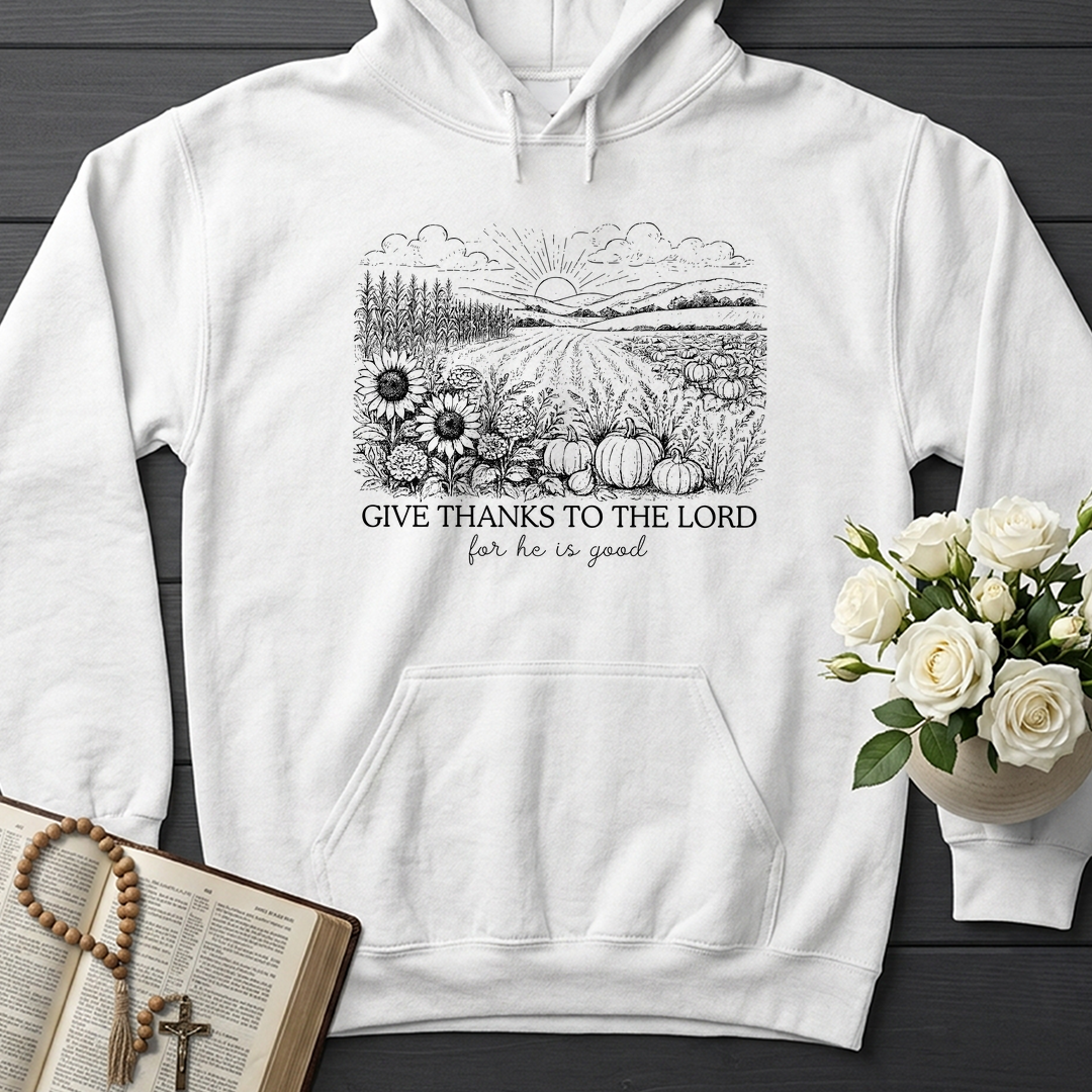 Give Thanks To The Lord For He Is Good 03
