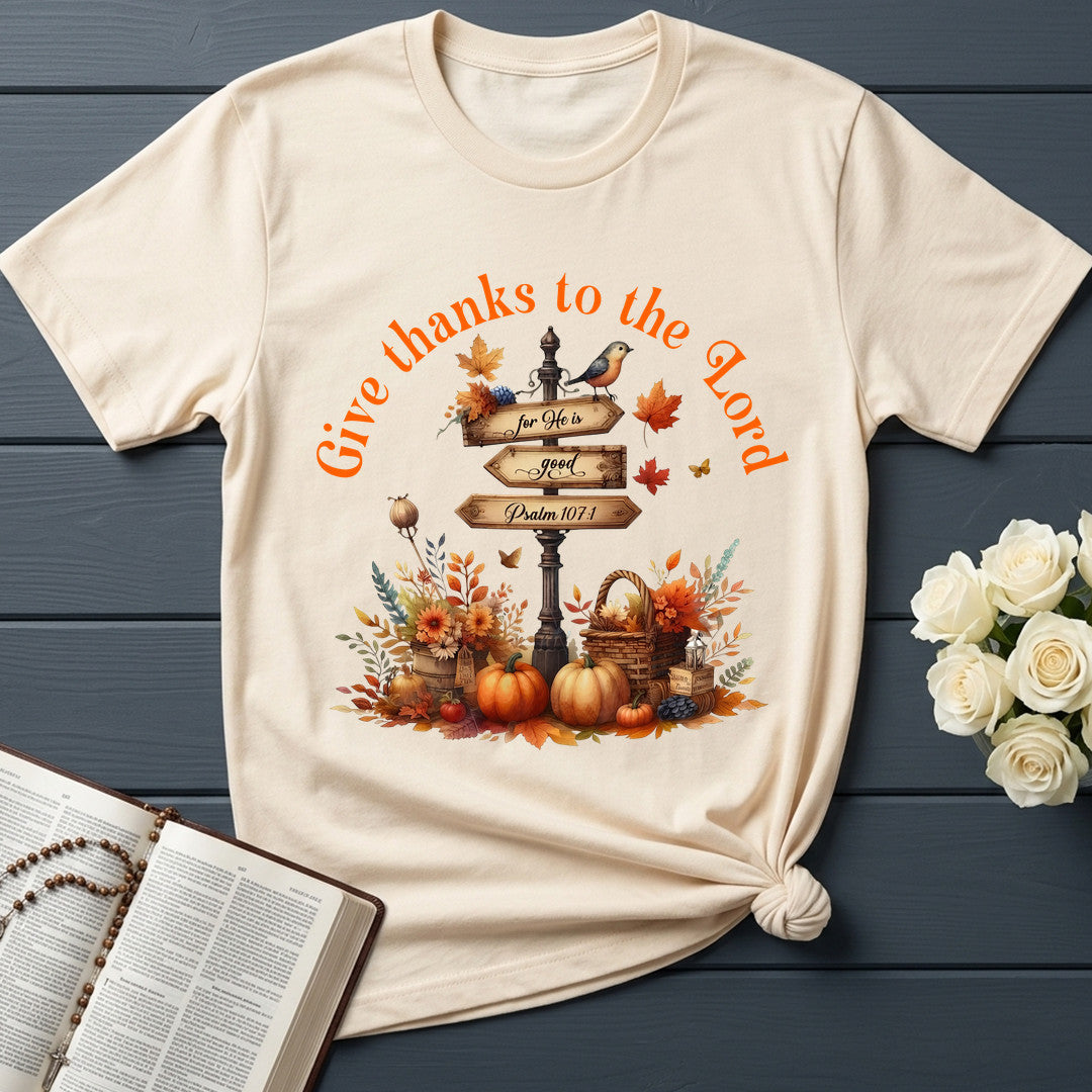 Give Thanks To The Lord For He Is Good Psalm 107.1 03