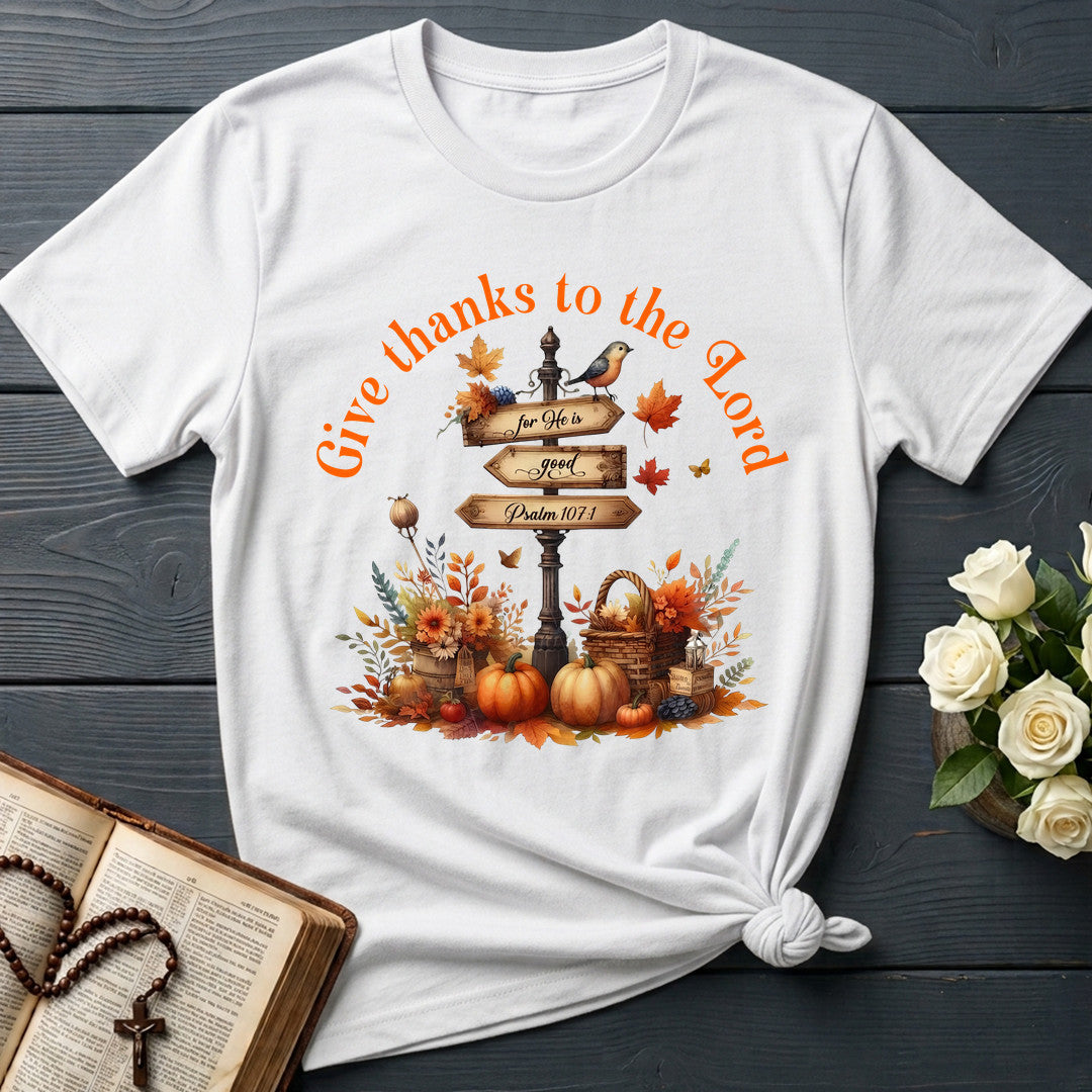 Give Thanks To The Lord For He Is Good Psalm 107.1 03