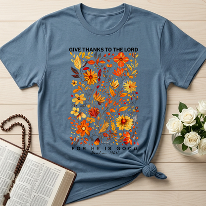 Give Thanks To The Lord For He Is Good Psalm 136.1 01
