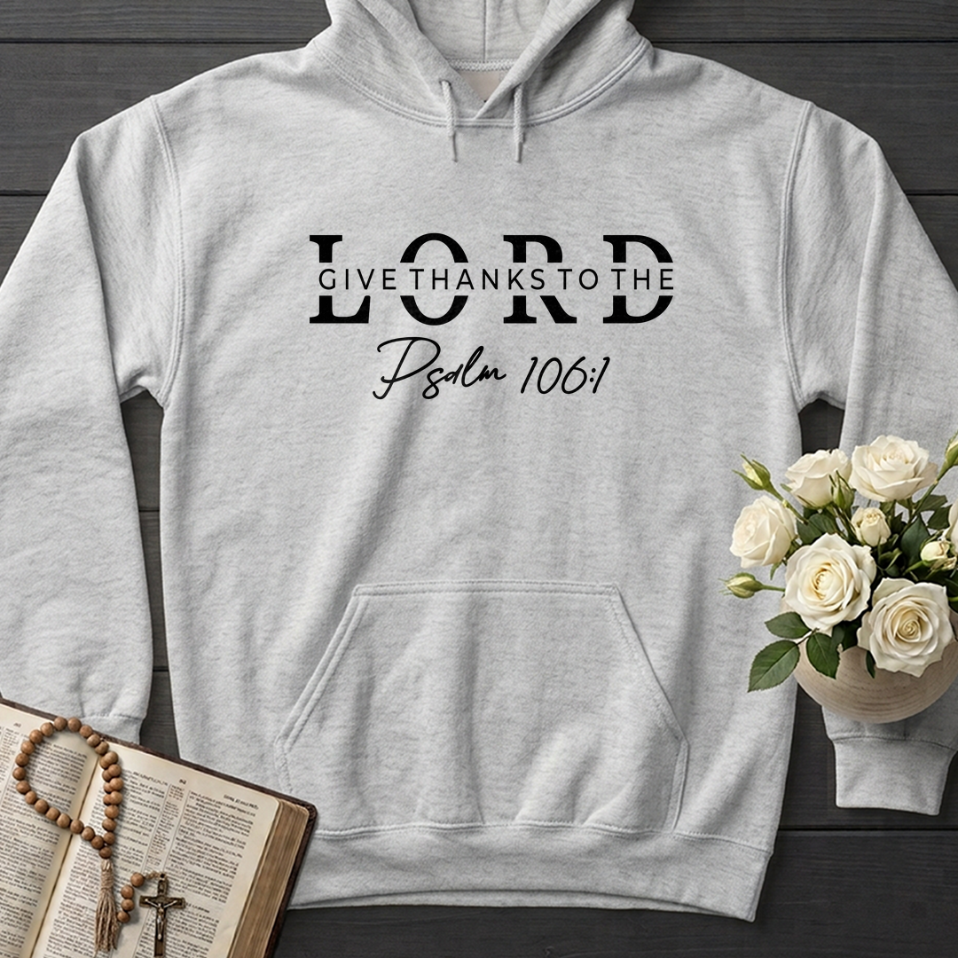 Give Thanks To The Lord Psalm 106.1 01