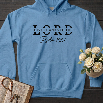 Give Thanks To The Lord Psalm 106.1 01