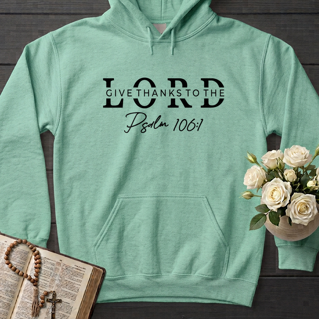 Give Thanks To The Lord Psalm 106.1 01