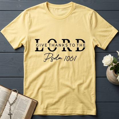 Give Thanks To The Lord Psalm 106.1 01