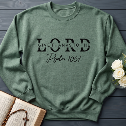 Give Thanks To The Lord Psalm 106.1 01