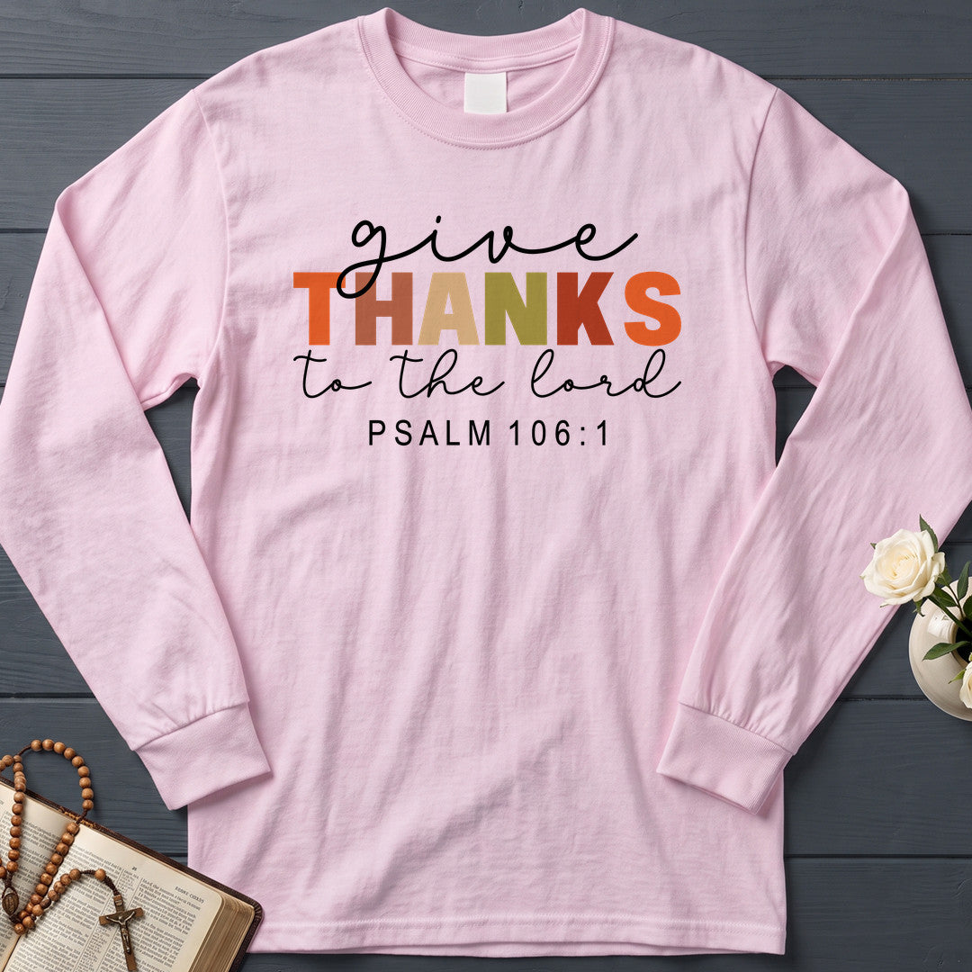 Give Thanks To The Lord Psalm 106.1 08
