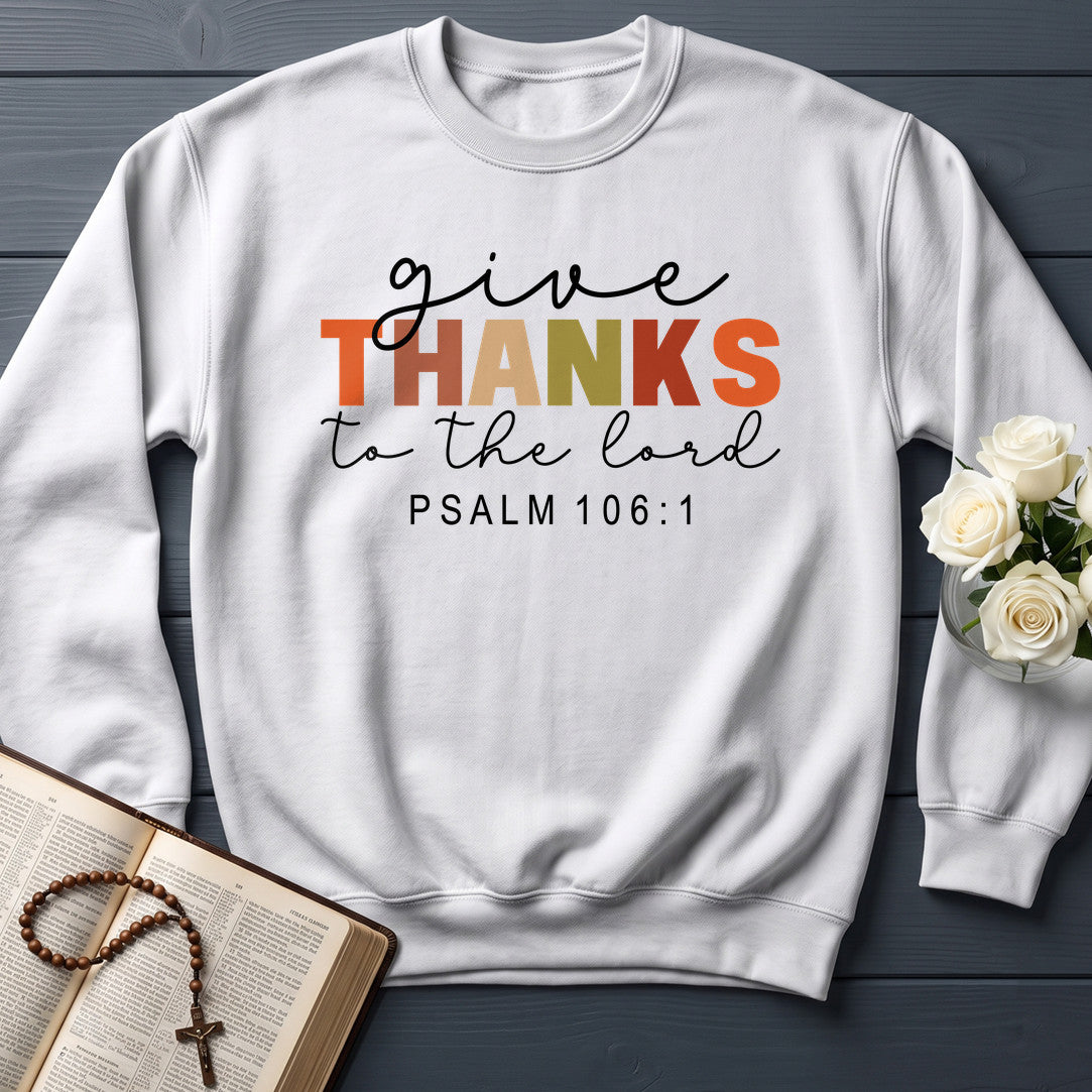 Give Thanks To The Lord Psalm 106.1 08