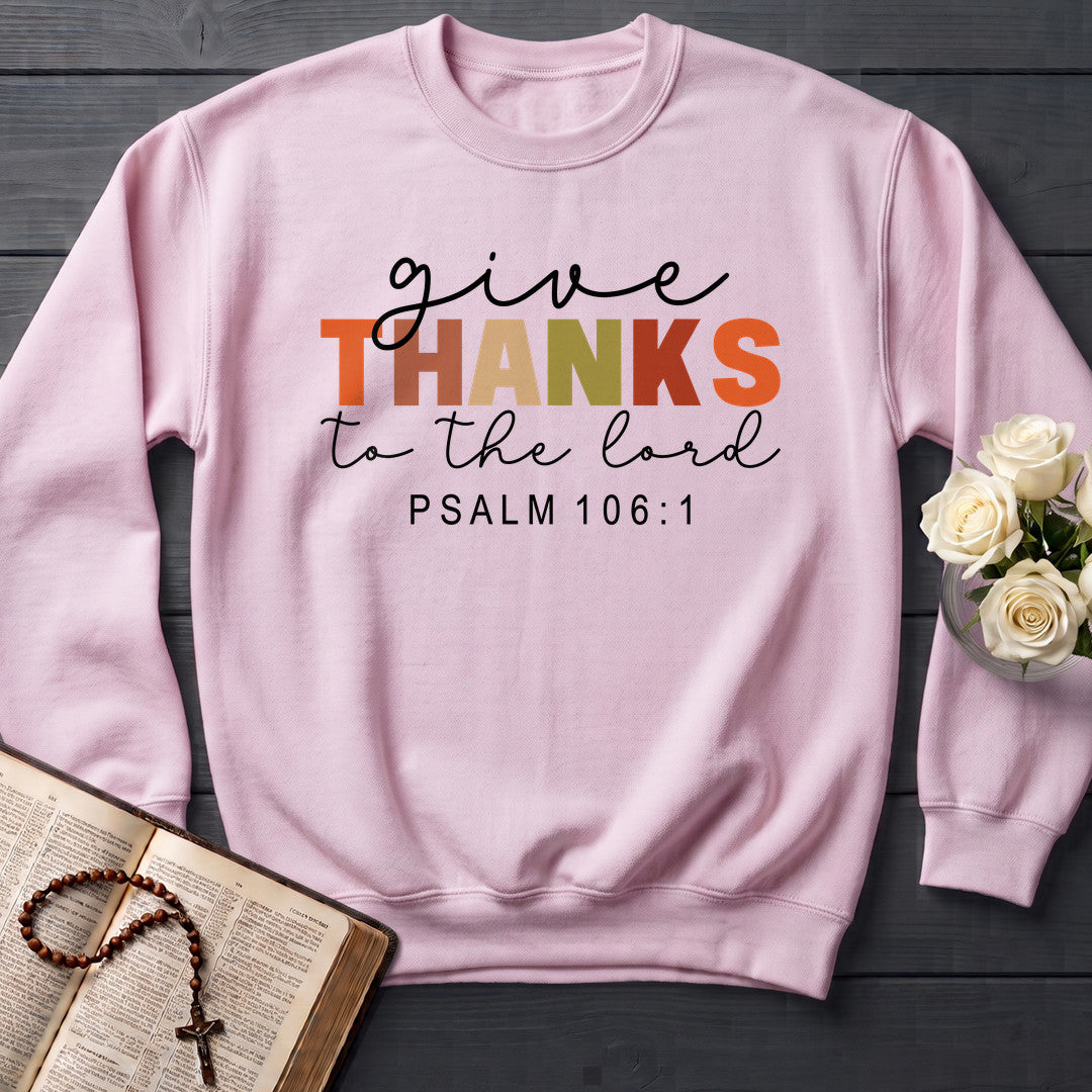 Give Thanks To The Lord Psalm 106.1 08