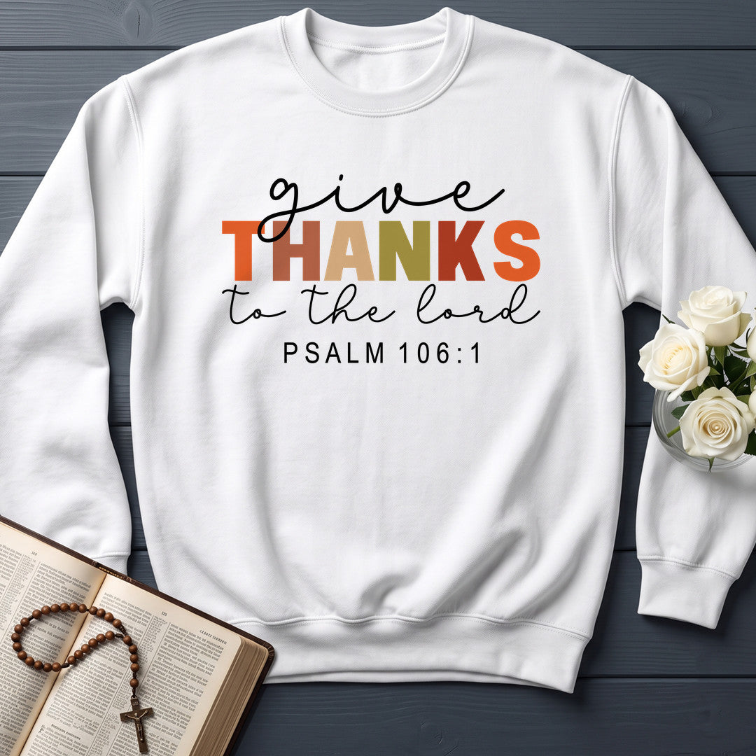 Give Thanks To The Lord Psalm 106.1 08