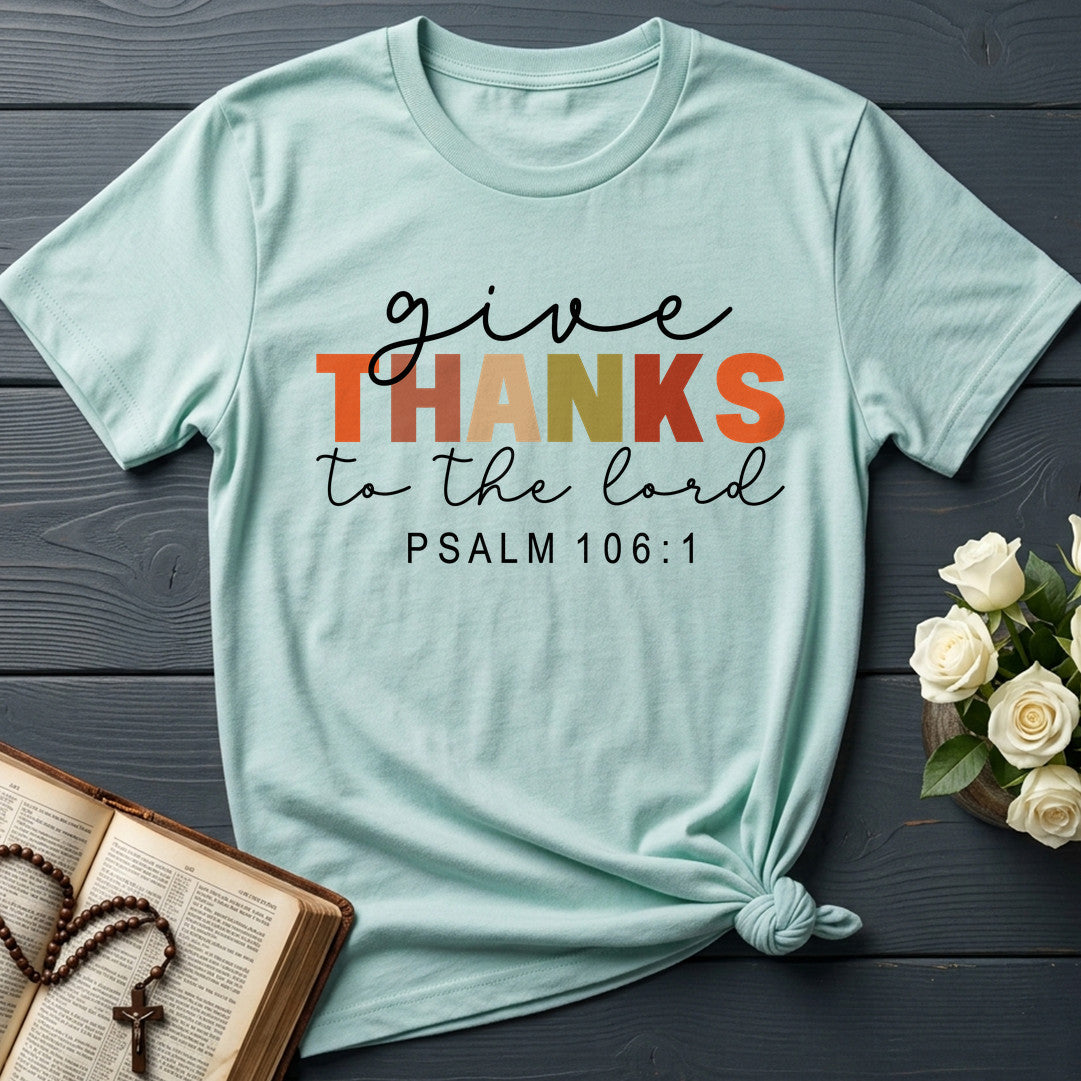 Give Thanks To The Lord Psalm 106.1 08