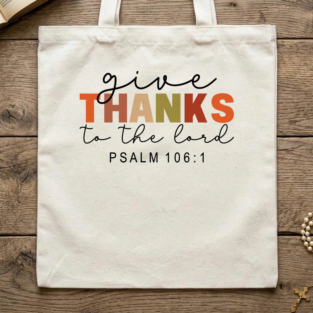 Give Thanks To The Lord Psalm 106.1 08