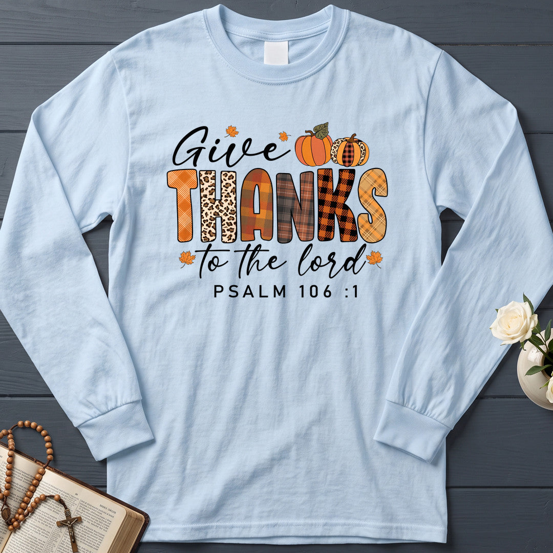 Give Thanks To The Lord Psalm 106.1 09