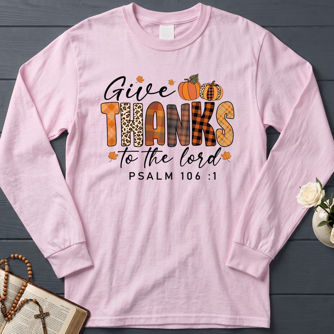 Give Thanks To The Lord Psalm 106.1 09