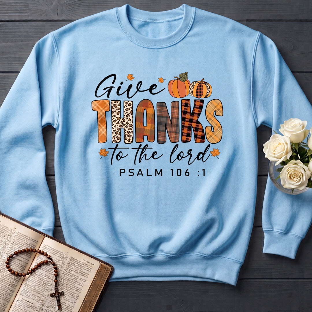 Give Thanks To The Lord Psalm 106.1 09
