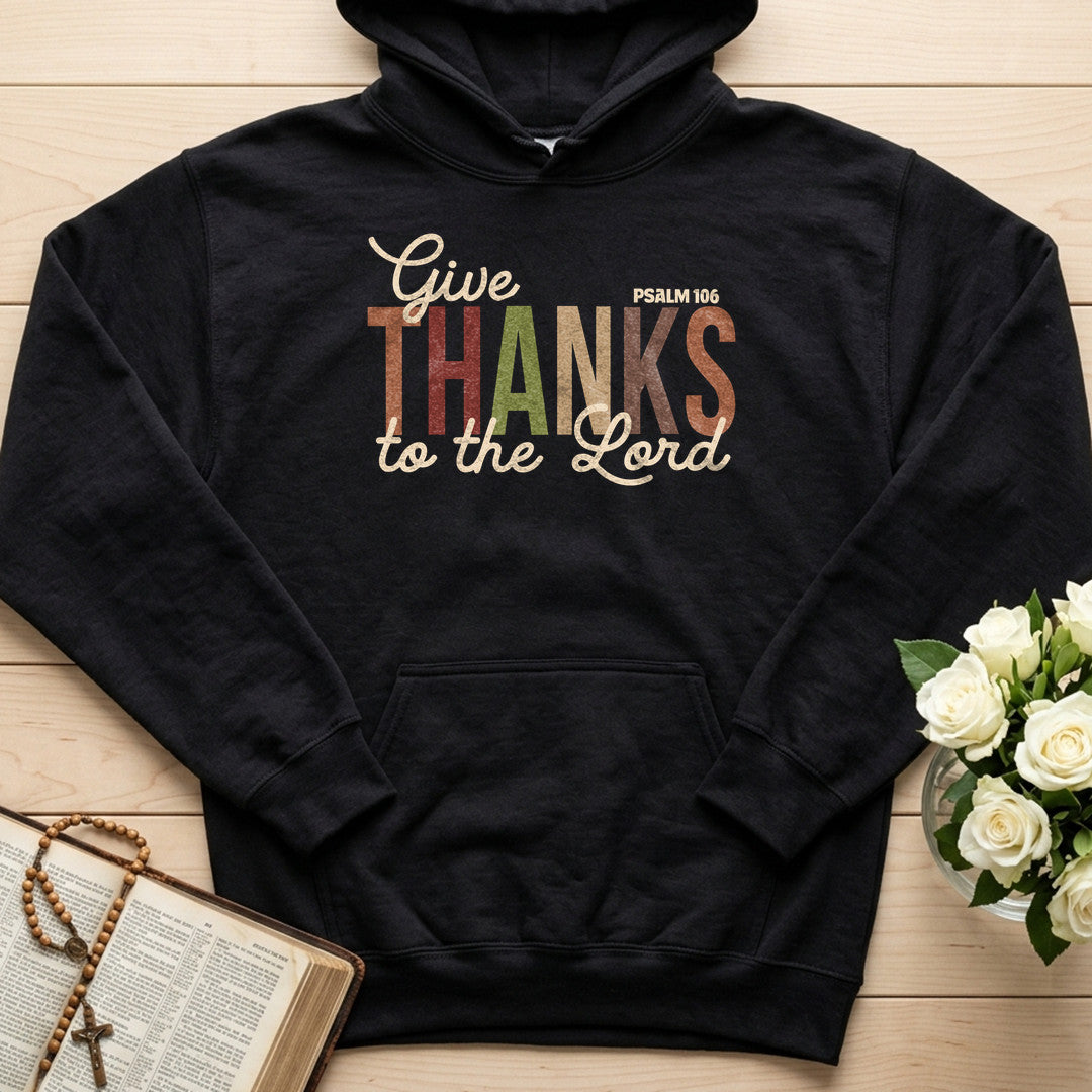 Give Thanks To The Lord Psalm 106 11