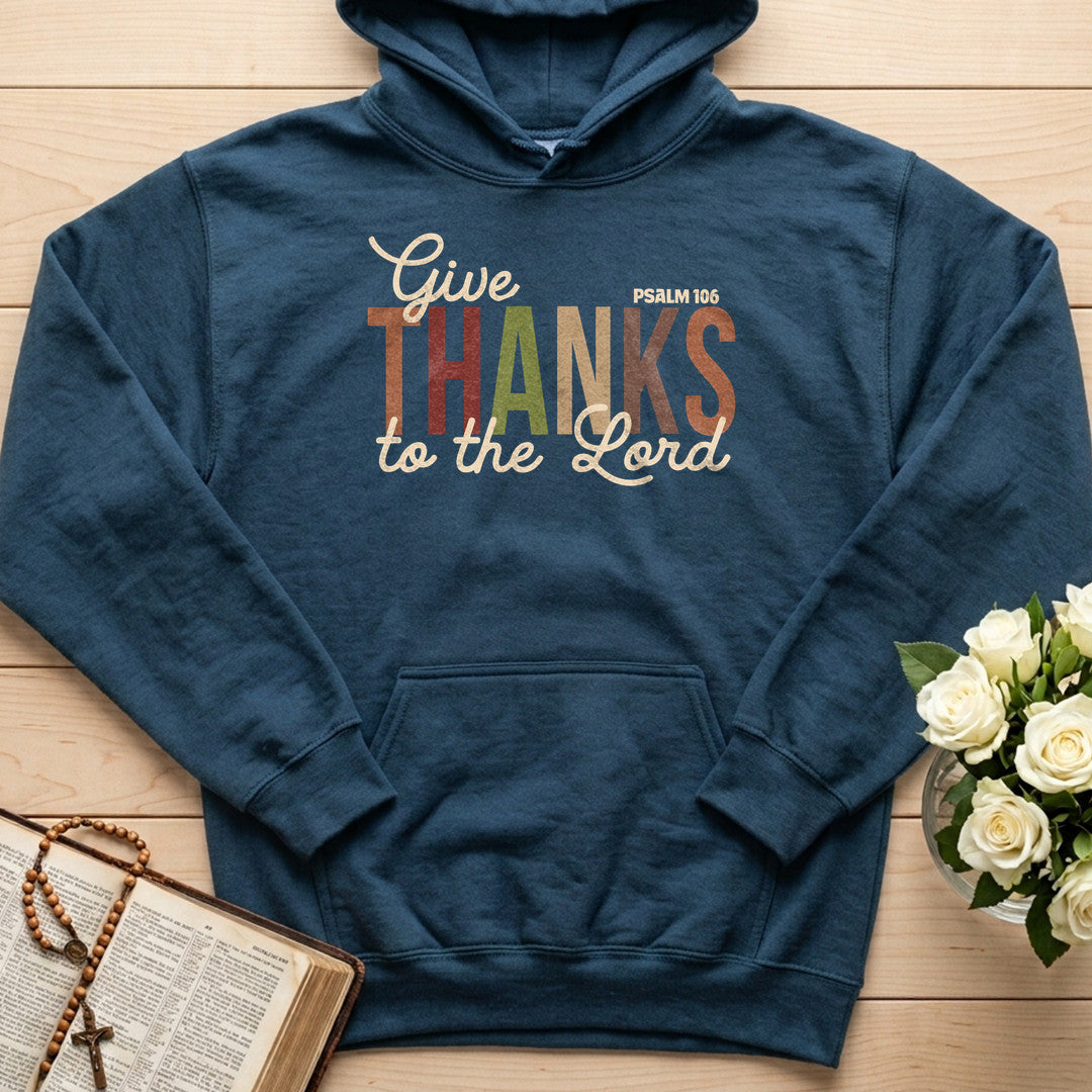 Give Thanks To The Lord Psalm 106 11