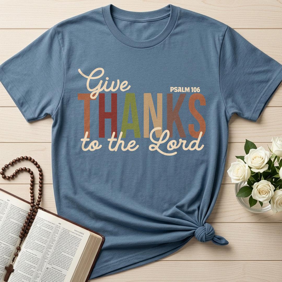 Give Thanks To The Lord Psalm 106 11