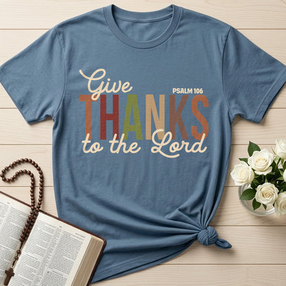 Give Thanks To The Lord Psalm 106 11