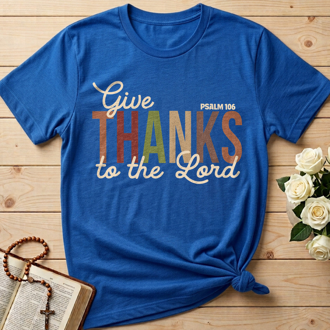 Give Thanks To The Lord Psalm 106 11