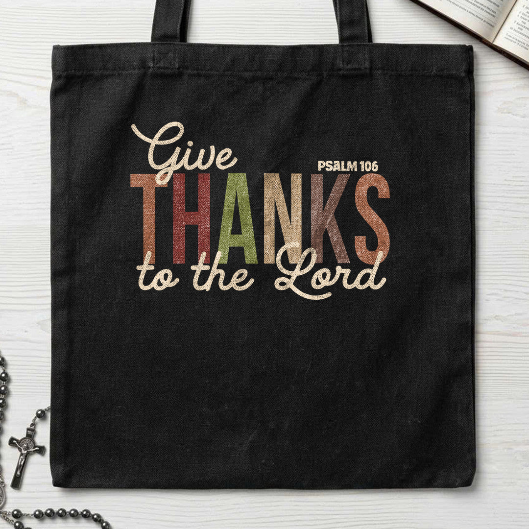 Give Thanks To The Lord Psalm 106 11