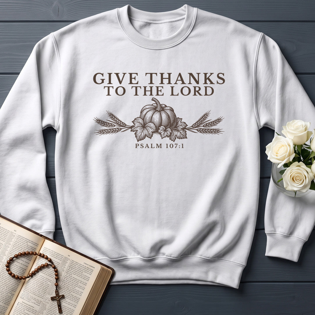 Give Thanks To The Lord Psalm 107.1 01